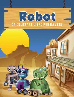 Robot da colorare libro per bambini de Young Scholar