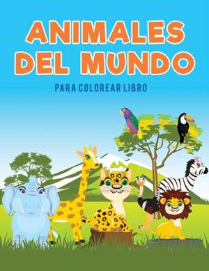 Animales del mundo para colorear Libro de Coloring Pages for Kids