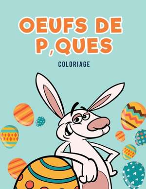 Oeufs de P¿ques Coloriage de Coloring Pages for Kids