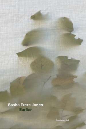 Earlier de Sasha Frere-Jones