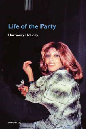 Life of the Party de Harmony Holiday