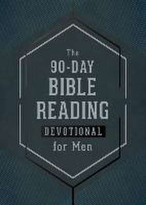 The 90-Day Bible Reading Devotional for Men de Glenn Hascall