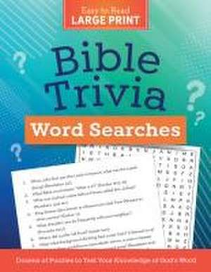 Bible Trivia Word Searches Large Print de Compiled By Barbour Staff