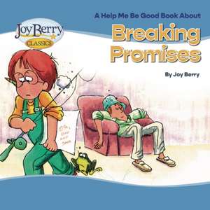 BREAKING PROMISES