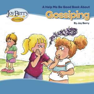 Gossiping de Joy Berry