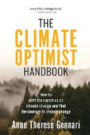 The Climate Optimist Handbook de Anne Therese Gennari