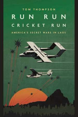 Run Run Cricket Run de Tom G. Thompson