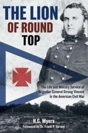 The Lion of Round Top de Hans G Myers