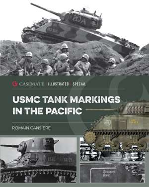 USMC Tank Markings in the Pacific de Romain Cansiere