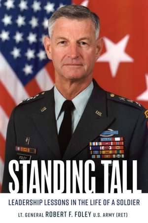 Standing Tall de Robert F Foley