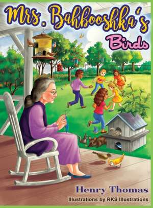 Mrs. Bahbooshka's Birds de Henry Thomas