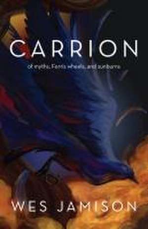 Carrion de Wes Jamison