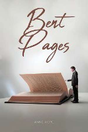 Bent Pages de Anne Hope