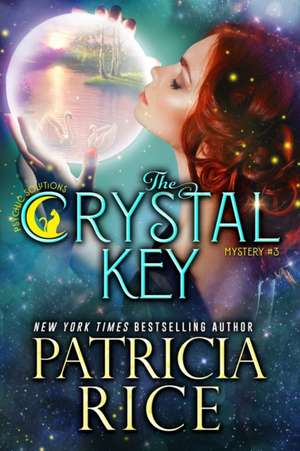 The Crystal Key de Patricia Rice