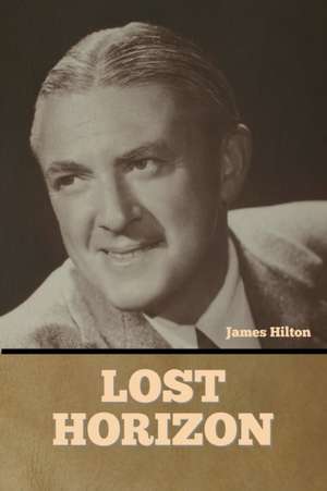 Lost Horizon de James Hilton
