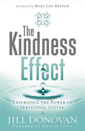 The Kindness Effect de Jill Donovan