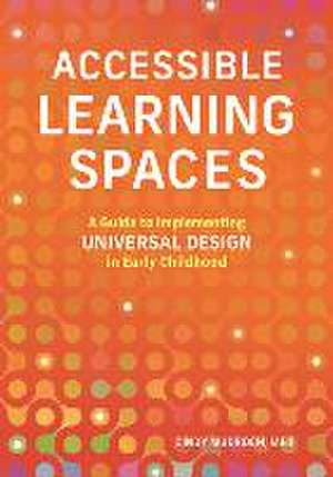 Accessible Learning Spaces de Cindy Mudroch