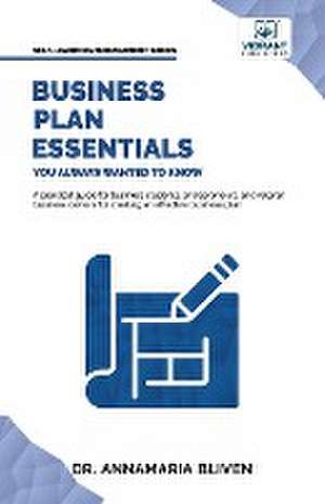 Business Plan Essentials You Always Wanted To Know de Vibrant Publishers