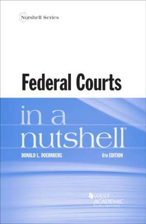 Federal Courts in a Nutshell de Donald L. Doernberg