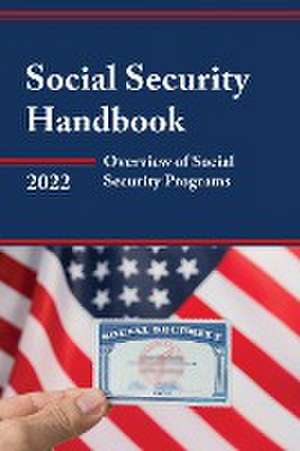 Social Security Handbook 2022 de Social Security Administration