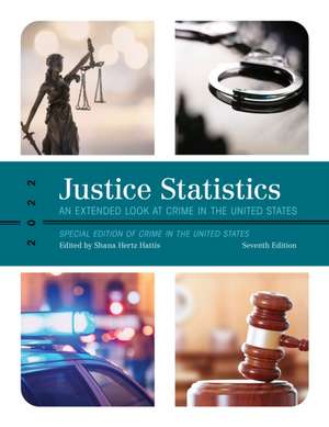 Justice Statistics de Shana Hertz Hattis