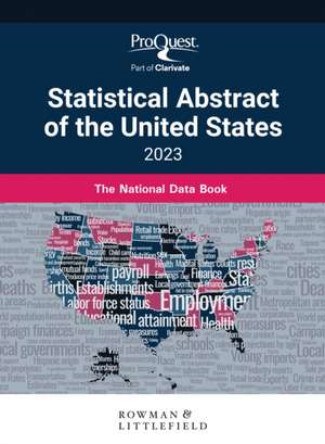 Proquest Statistical Abstract of the United States 2023 de Bernan Press