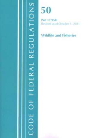 Code of Federal Regulations, Title 50 Wildlife and Fisheries 17.95(b), Revised as of October 1, 2021 de Office Of The Federal Register (U S