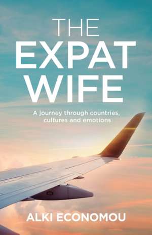 The Expat Wife de Alki Economou