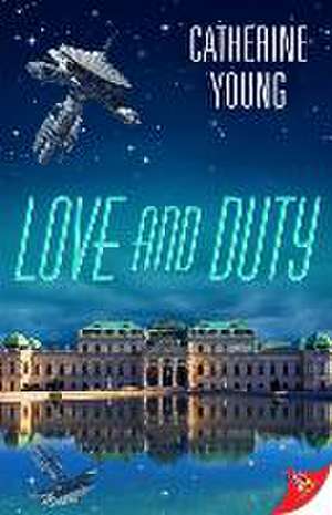 Love and Duty de Catherine Young