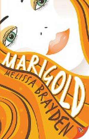 Marigold de Melissa Brayden