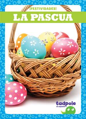 La Pascua - Easter de Adeline J Zimmerman