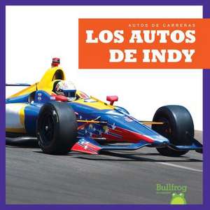 Los Autos de Indy (Indy Cars) de Bizzy Harris