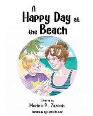 A Happy Day at the Beach de Marina P Zazanis