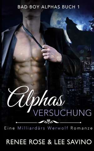 Alphas Versuchung de Renee Rose