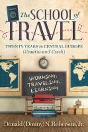 School of Travel de Jr. Donald N. Roberson