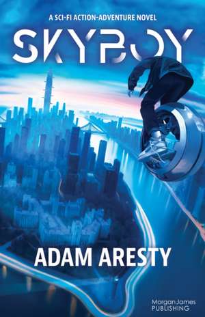 Skyboy de Adam Aresty