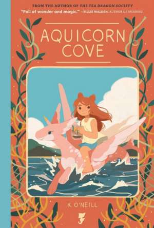 Aquicorn Cove de K. O'Neill