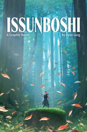 Issunboshi: A Graphic Novel de Ryan Lang