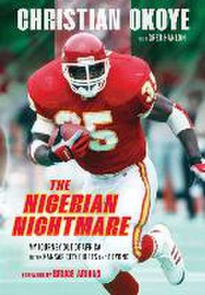 The Nigerian Nightmare de Christian Okoye