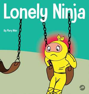 Lonely Ninja de Mary Nhin