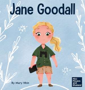 Jane Goodall de Mary Nhin