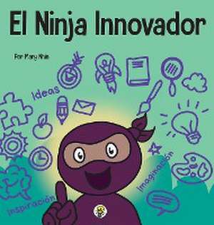 El Ninja Innovador de Mary Nhin