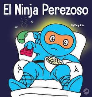 El Ninja Perezoso de Mary Nhin