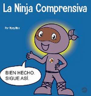 La Ninja Comprensiva de Mary Nhin