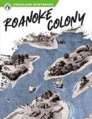 Roanoke Colony de Tera Kelley