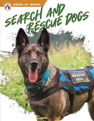 Search and Rescue Dogs de Matt Lilley