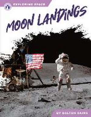 Moon Landings de Dalton Rains