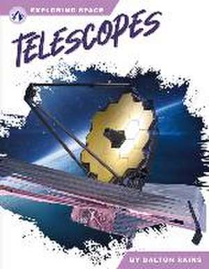 Telescopes de Dalton Rains