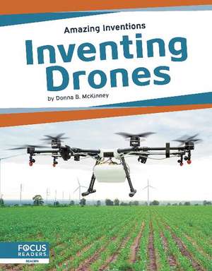 Inventing Drones de Donna B.