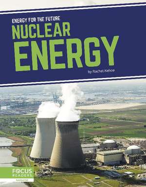 Nuclear Energy de Rachel Kehoe